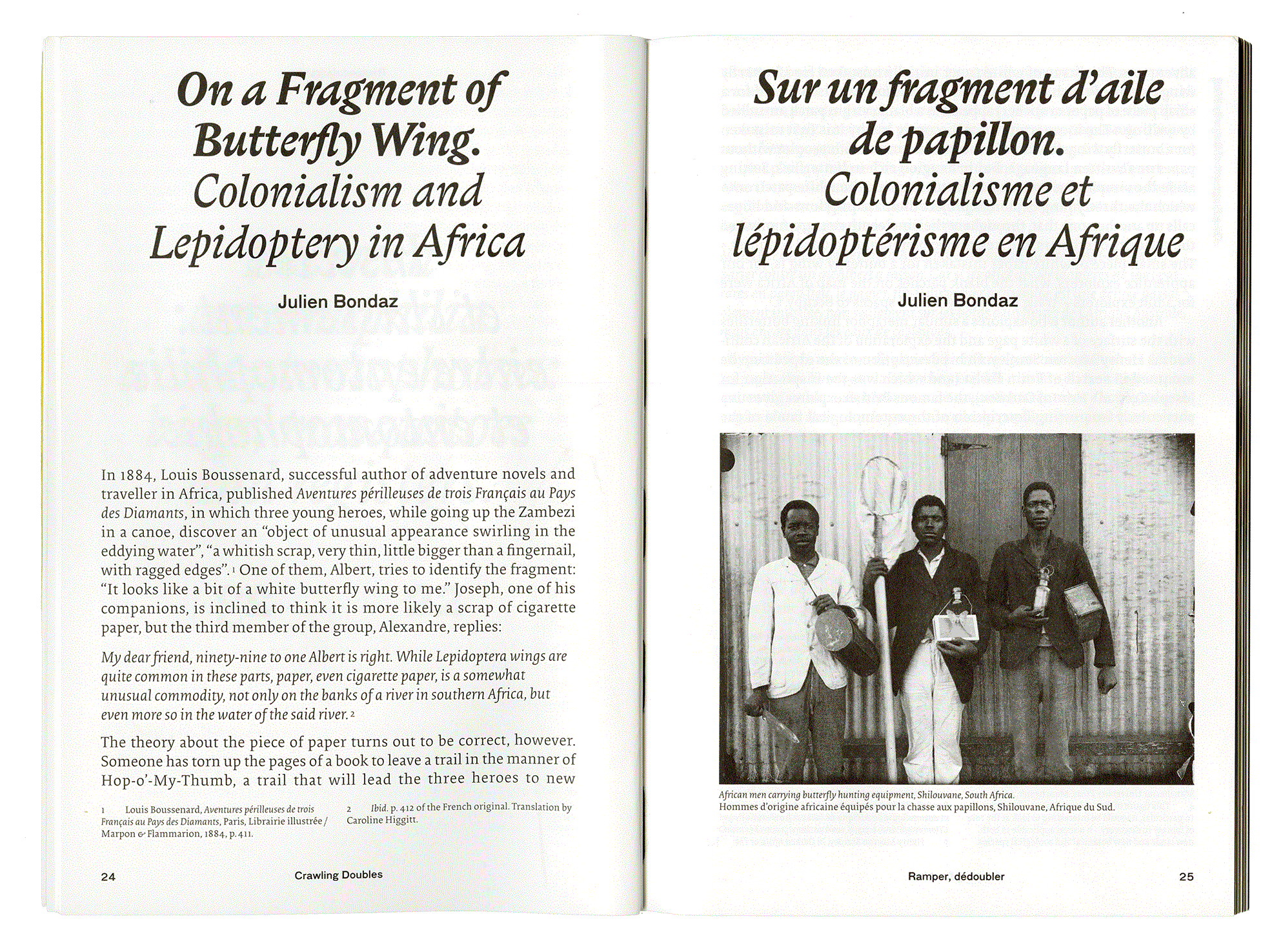 COLLECTE COLONIALE ET AFFECT: RAMPLER, DÉDOUBLER. Mathieu K. Abonnenc, Lotte Arndt, Catalina Lozano. Éditions B42. Paris 2016.