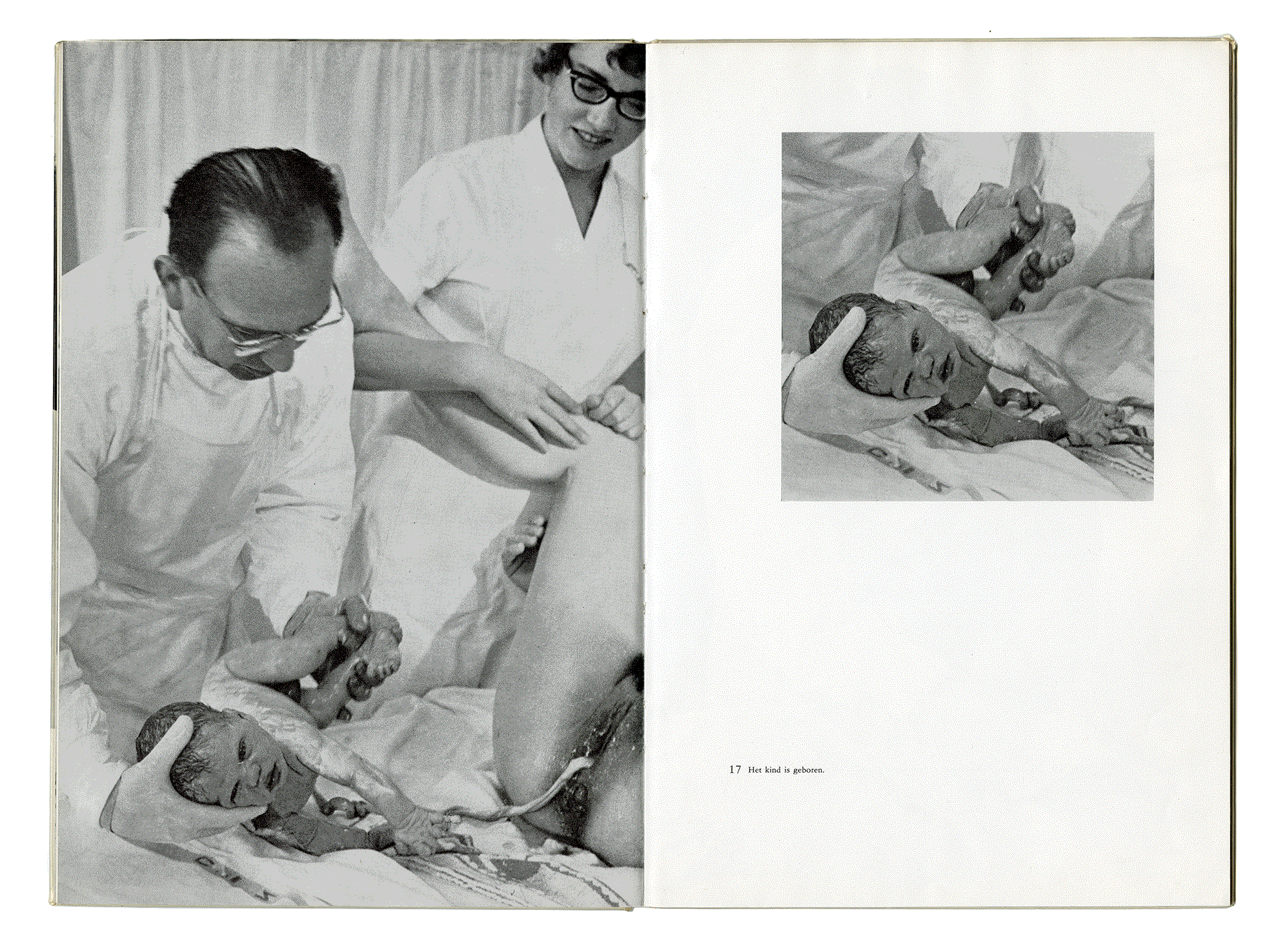 DE BEVALLING: HET WONDER DER GEBOORTE. foto’s Ronald Sweering, tekst E. Leisen. L. Stafleu & Zoon. Leiden 1963.