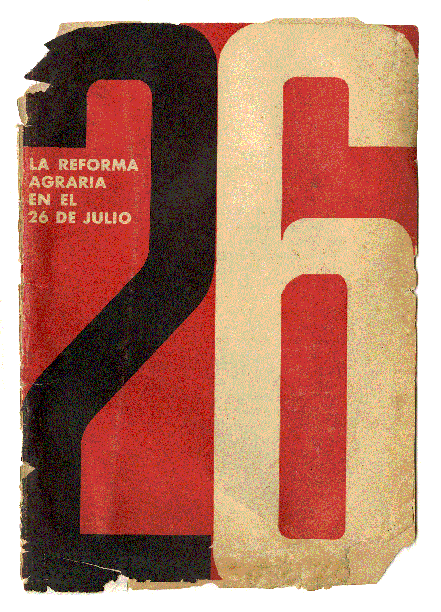 LA REFORMA AGRARIA EN EL 26 DE JULIO. Lisandro Otero, Korda, Raúl Corrales, Tony Evora. Ediciones R. Havana 1960.