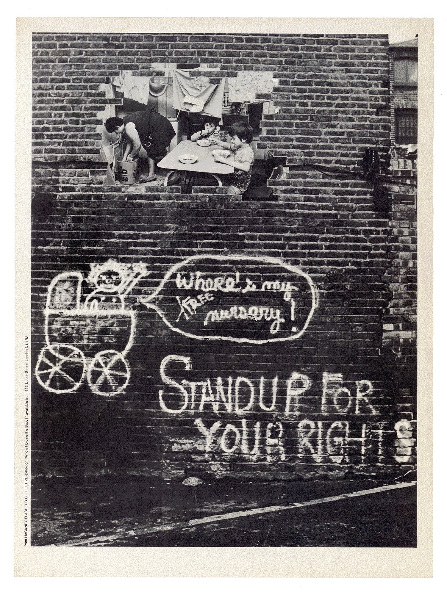 WHO’S HOLDING THE BABY?. HACKNEY FLASHERS COLLECTIVE. London 1978.