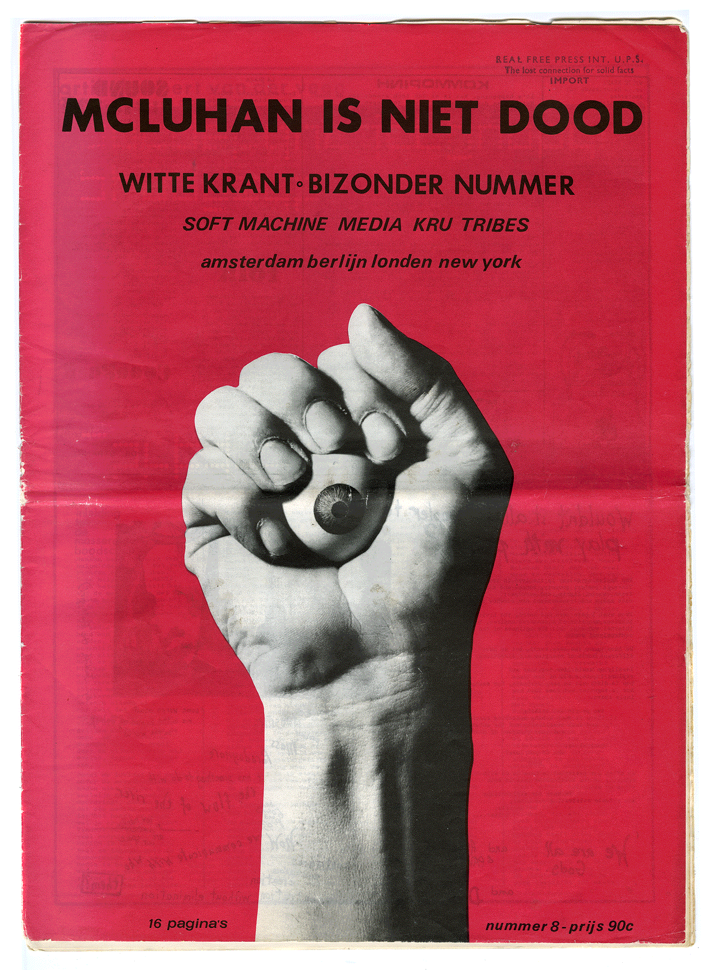 WITTE KRANT, Bizonder Nummer (8): McLUHAN IS NIET DOOD. Amsterdam 1967.