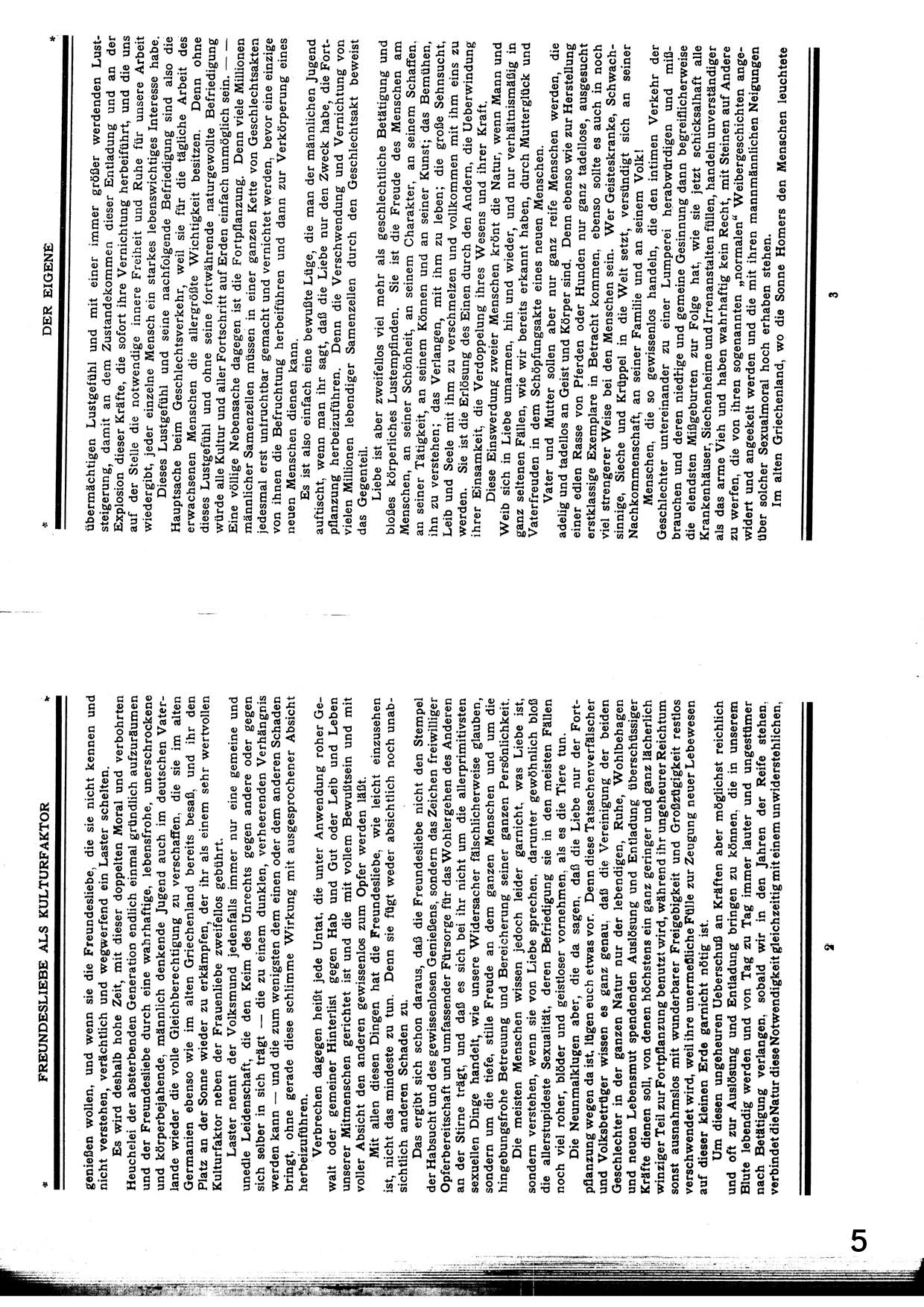 Der Eigene #1/13 Juli 1930. Der Eigene: Ein Blatt für Männliche Kultur. Das Beste aus der ersten Homosexuellenzeitschrift der Welt. Joachim S. Hohmann. Foerster Verlag Frankfurt / Berlin 1981.